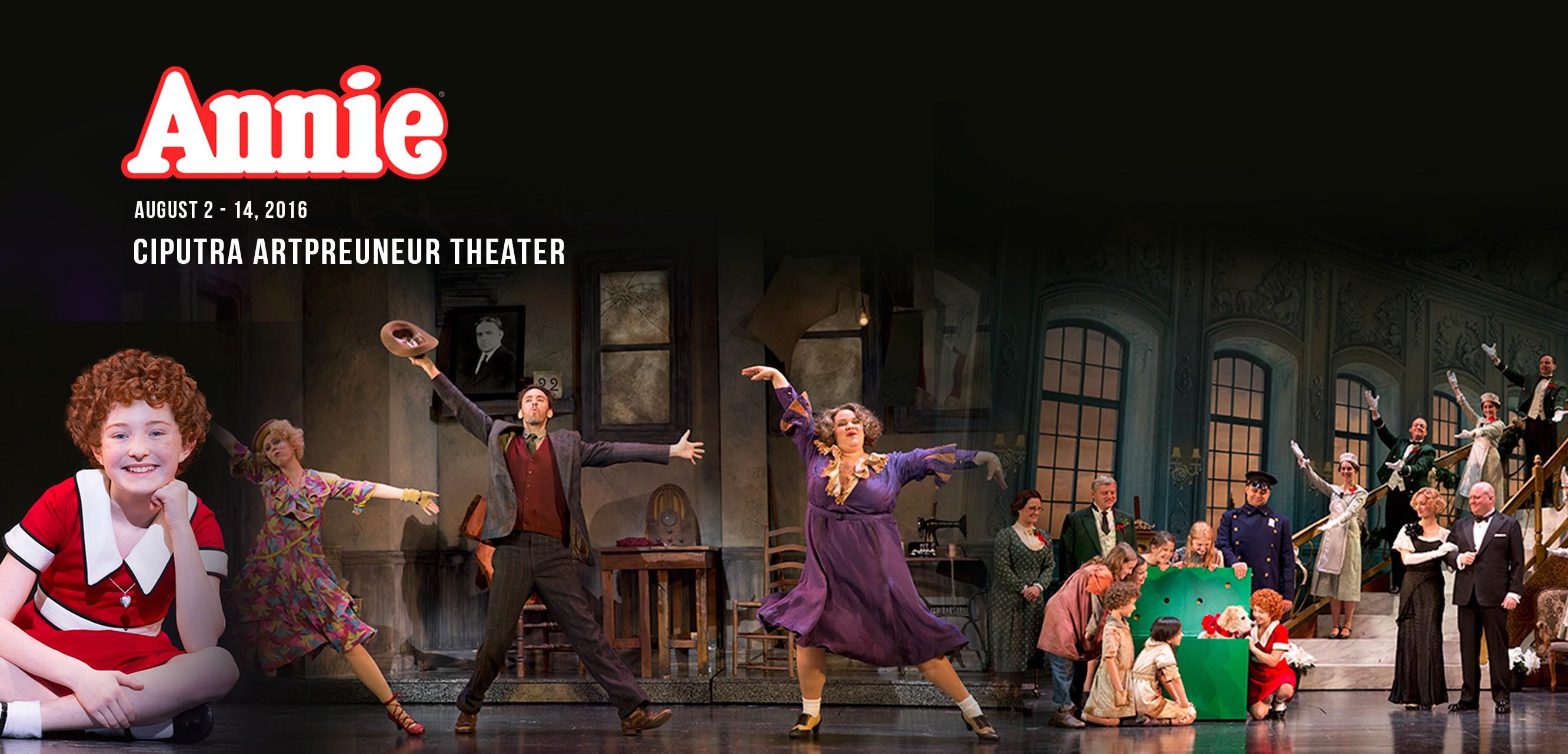 Broadway Musical Hit ANNIE ‘live’ in Jakarta Indonesia Travel
