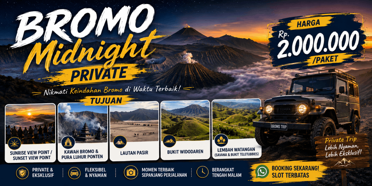Bromo Midnight Private Trip