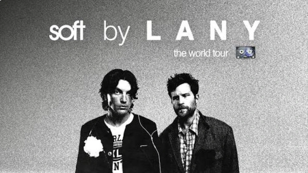 LANY : soft world tour