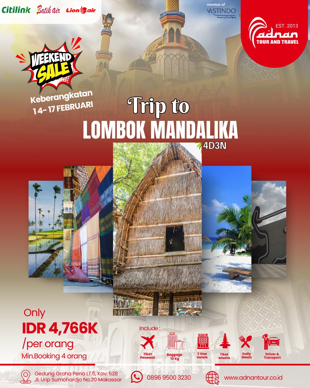 4D3N EXPLORE LOMBOK MANDALIKA